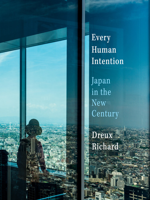 Title details for Every Human Intention by Dreux Richard - Available